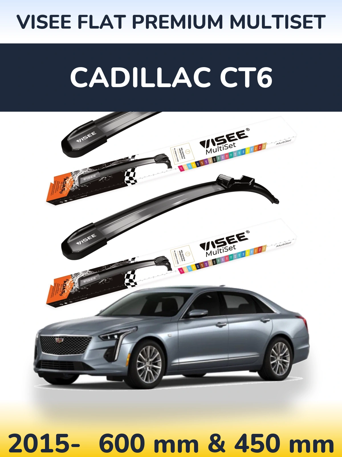Ștergătoare VISEE FLAT PREMIUM MultiSet pentru Cadillac CT6