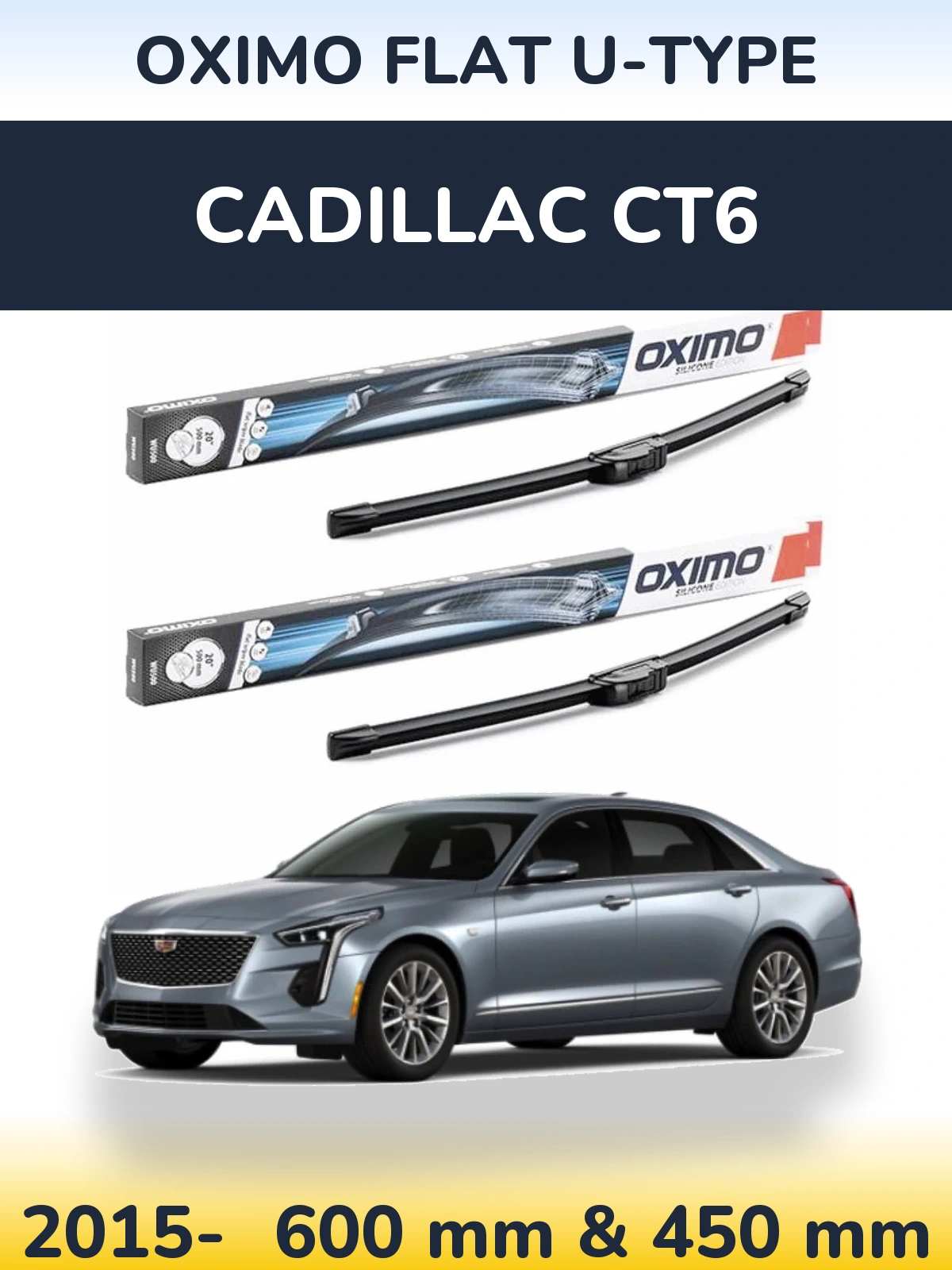 Ștergătoare Oximo Flat U-type pentru Cadillac CT6