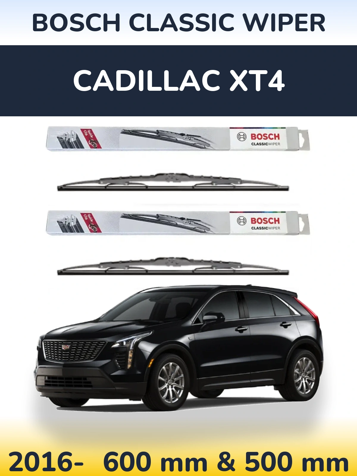 Ștergătoare BOSCH Classic Wiper pentru Cadillac XT4
