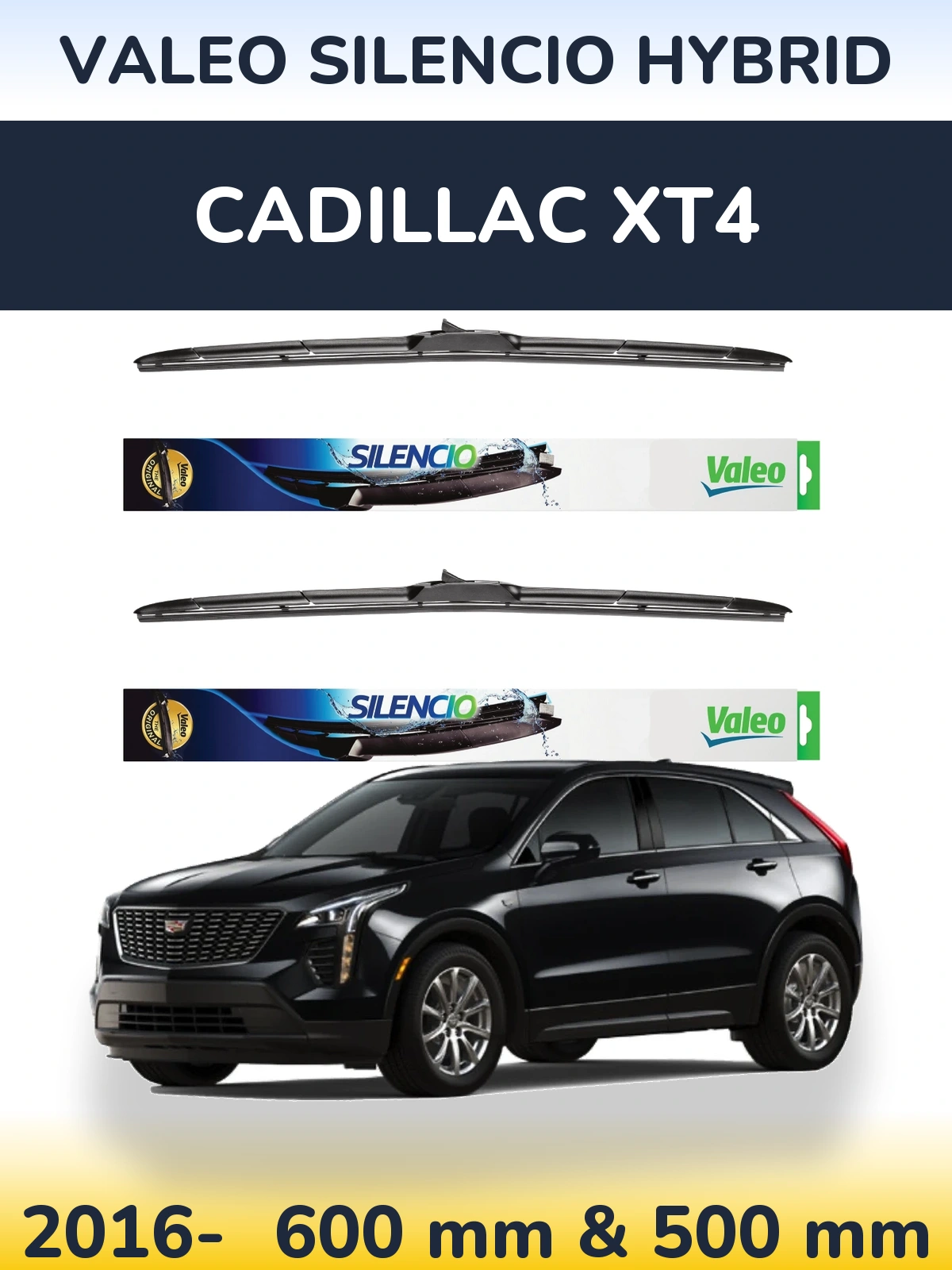 Ștergătoare Valeo Silencio Hybrid pentru Cadillac XT4