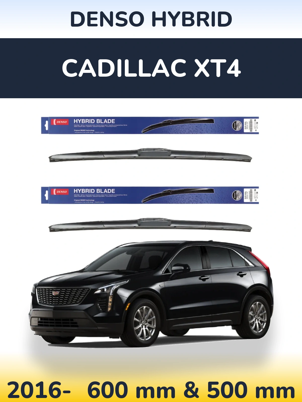 Ștergătoare Denso Hybrid pentru Cadillac XT4