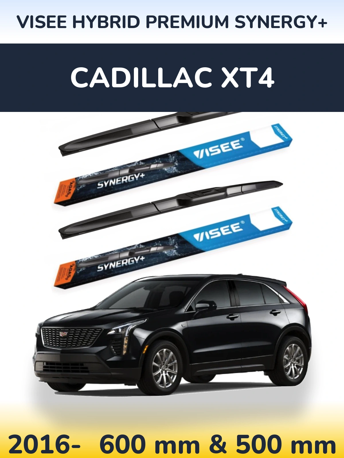 Ștergătoare VISEE HYBRID PREMIUM SYNERGY+ pentru Cadillac XT4