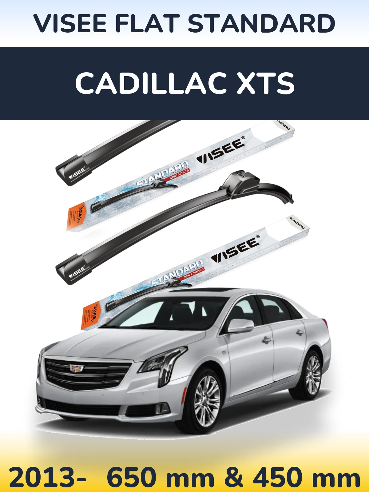 Ștergătoare VISEE FLAT STANDARD pentru Cadillac XTS