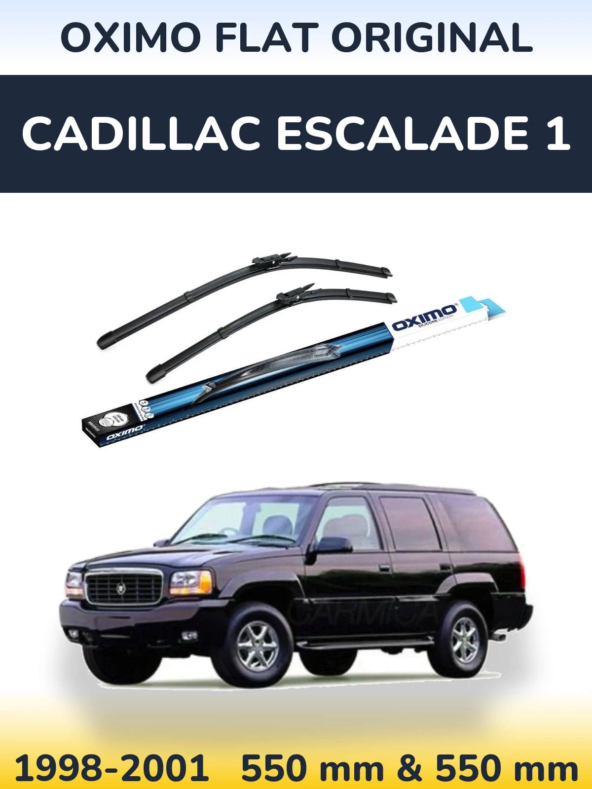 Ștergătoare Oximo Flat Original pentru Cadillac Escalade 1
