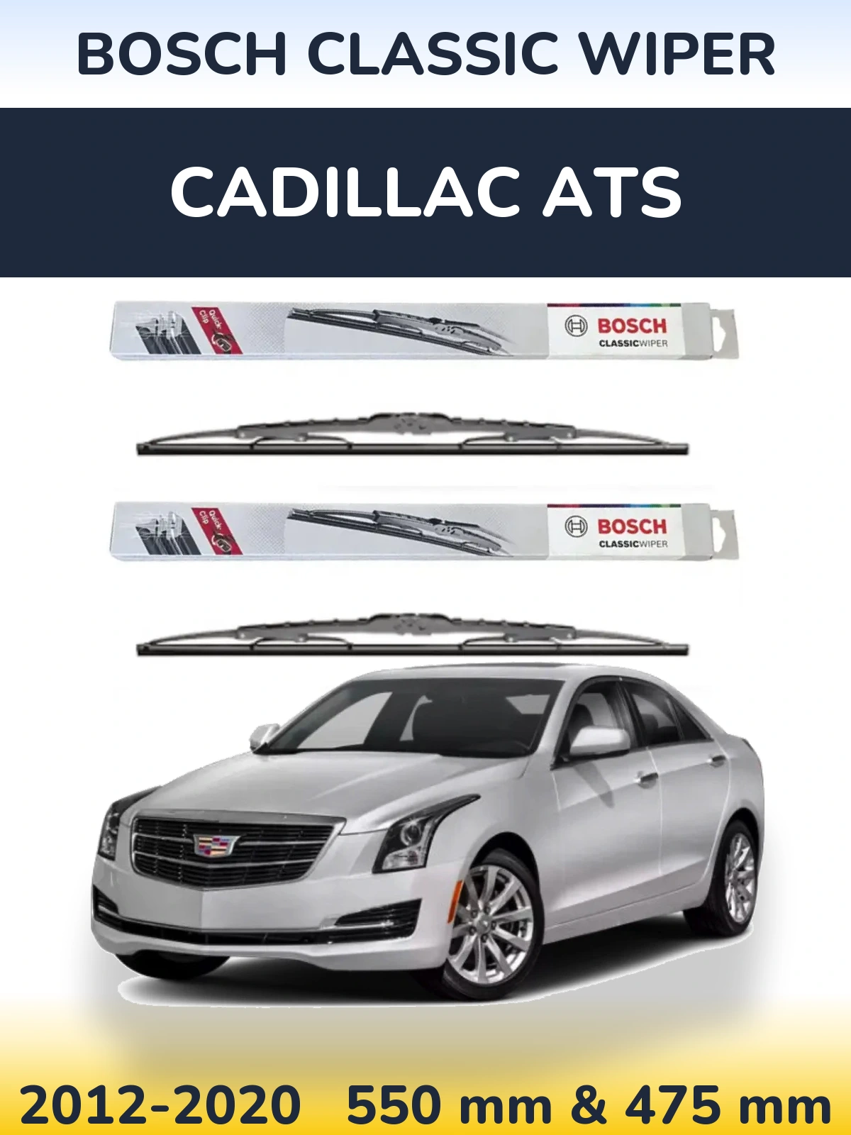 Ștergătoare BOSCH Classic Wiper pentru Cadillac ATS