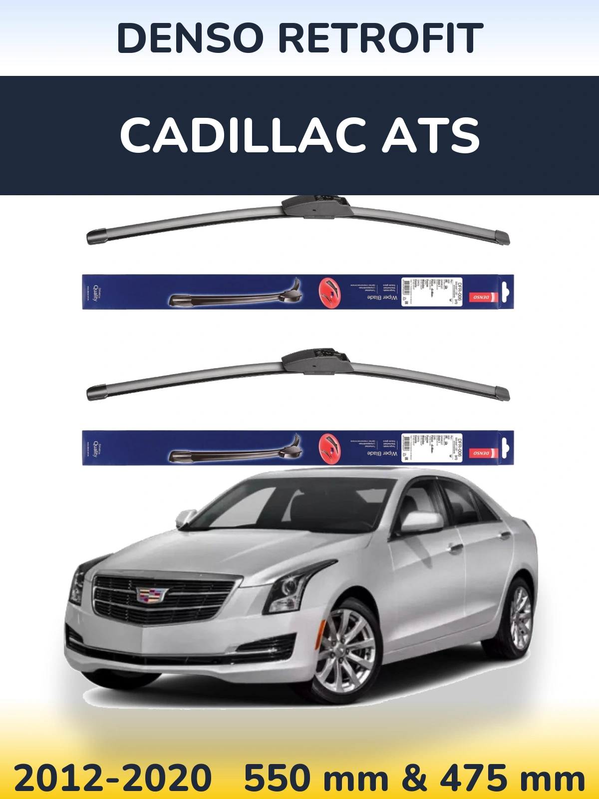 Ștergătoare Denso Retrofit pentru Cadillac ATS