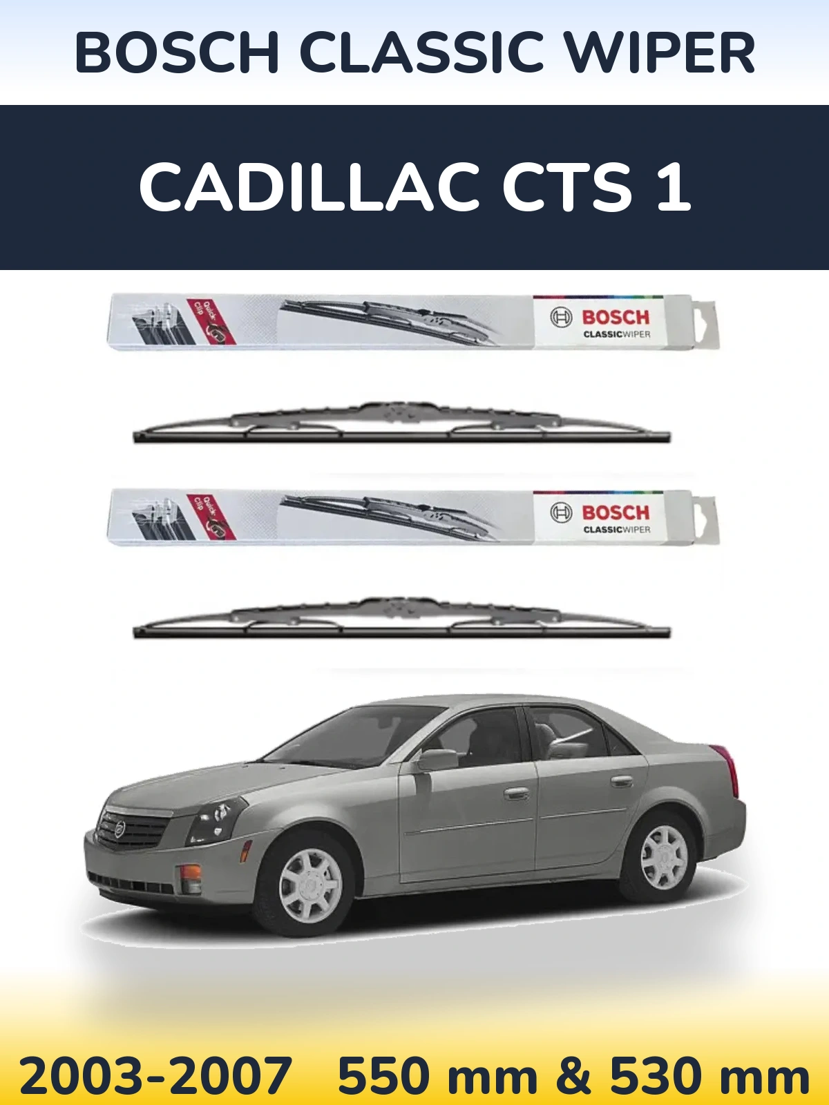 Ștergătoare BOSCH Classic Wiper pentru Cadillac CTS 1