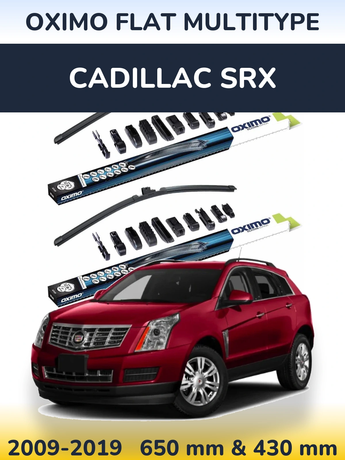 Ștergătoare Oximo Flat MultiTipe pentru Cadillac SRX