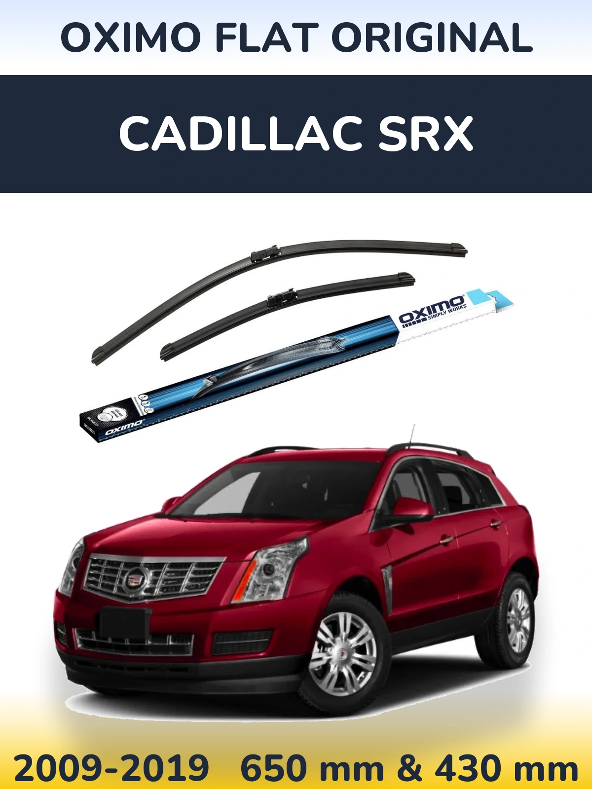 Ștergătoare Oximo Flat Original pentru Cadillac SRX