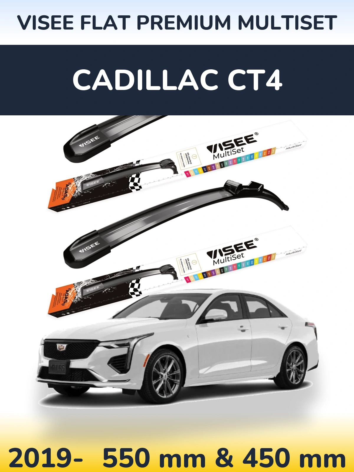 Ștergătoare VISEE FLAT PREMIUM MultiSet pentru Cadillac CT4