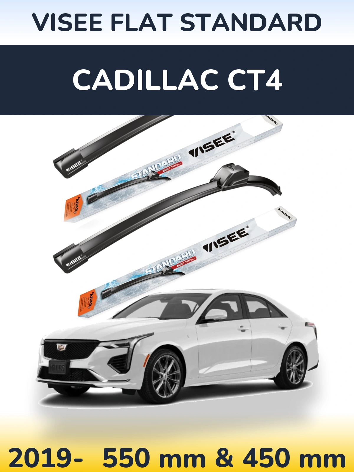Ștergătoare VISEE FLAT STANDARD pentru Cadillac CT4