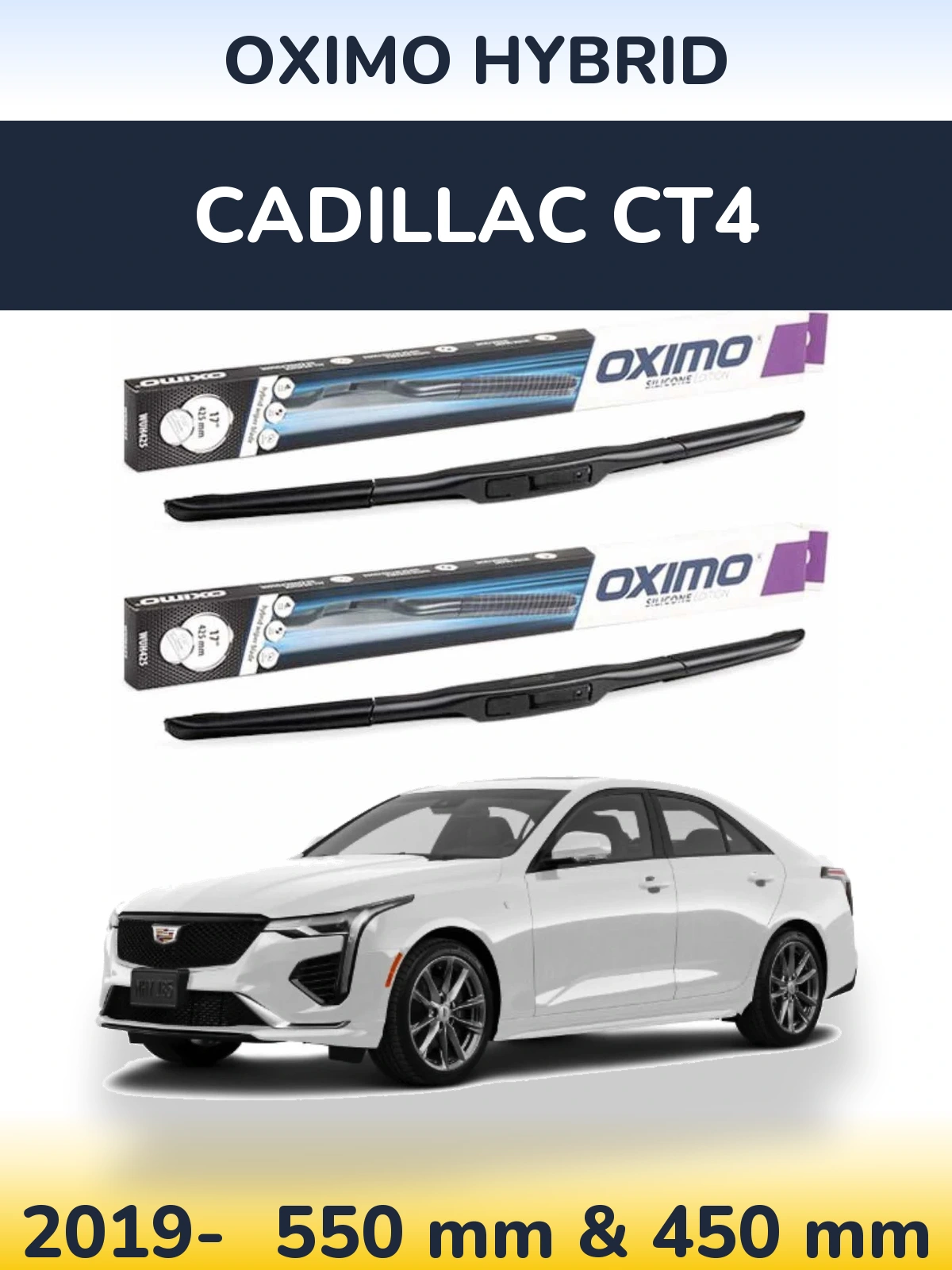 Ștergătoare Oximo Hybrid pentru Cadillac CT4