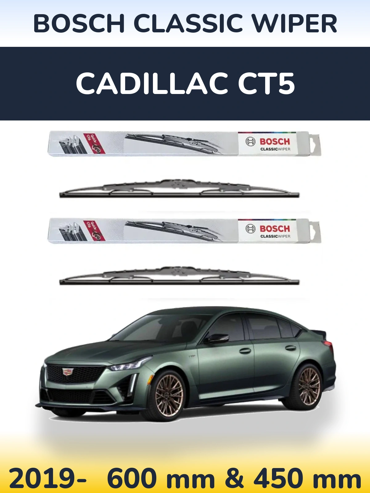 Ștergătoare BOSCH Classic Wiper pentru Cadillac CT5