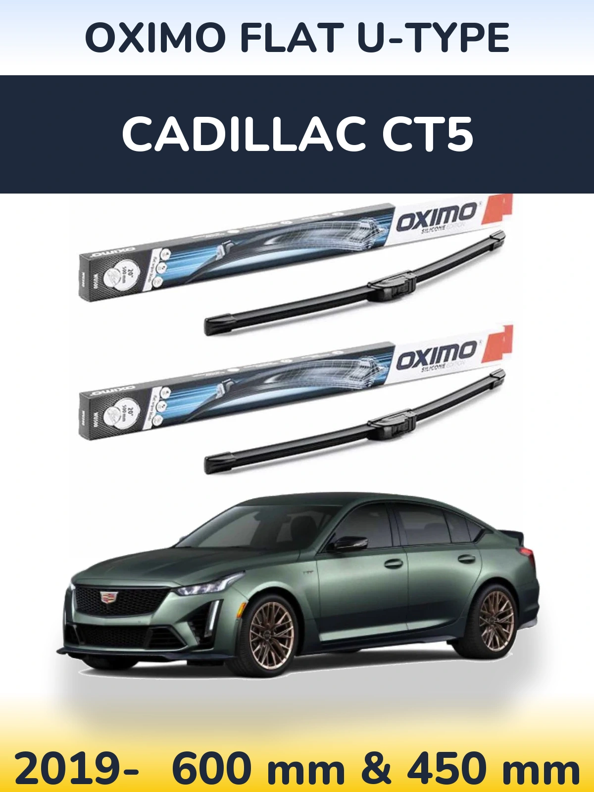 Ștergătoare Oximo Flat U-type pentru Cadillac CT5