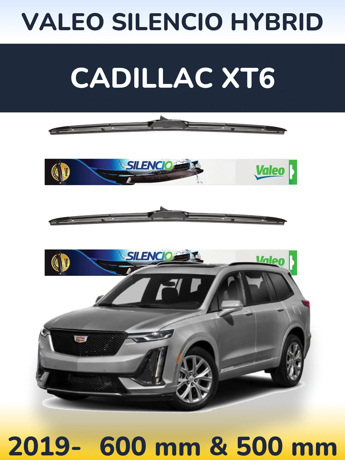 Ștergătoare Valeo Silencio Hybrid pentru Cadillac XT6