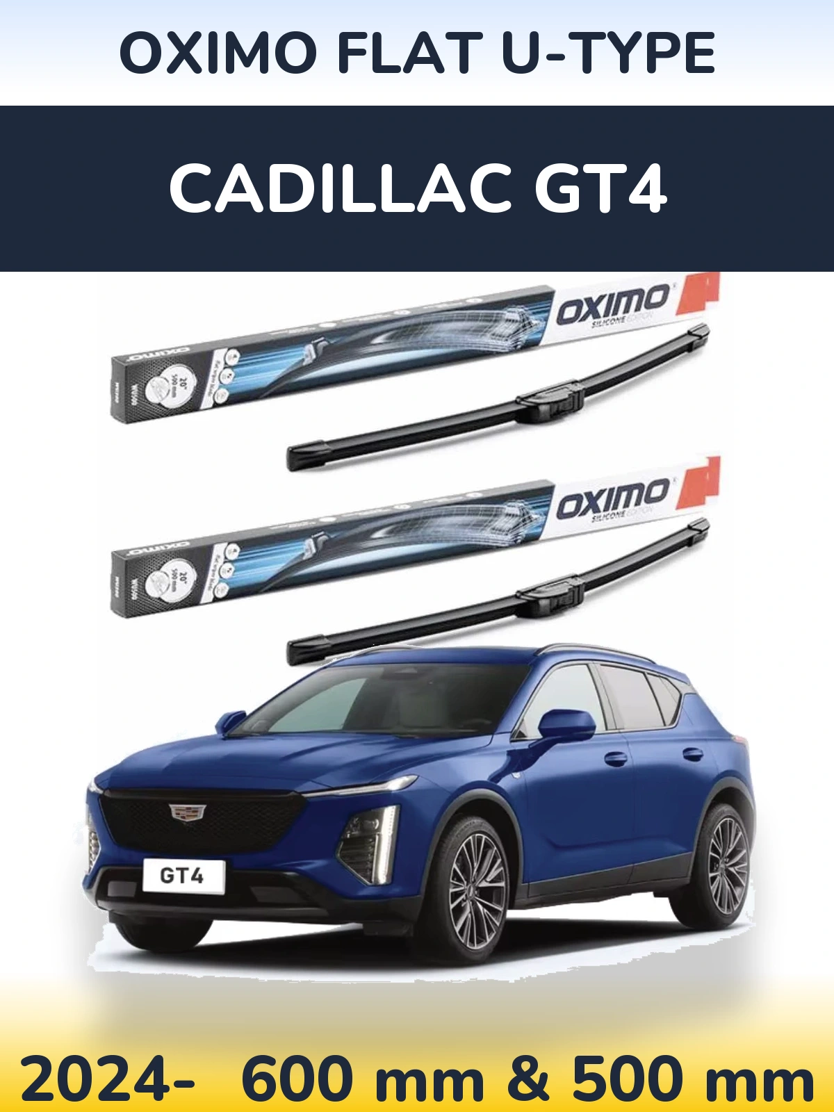 Ștergătoare Oximo Flat U-type pentru Cadillac GT4