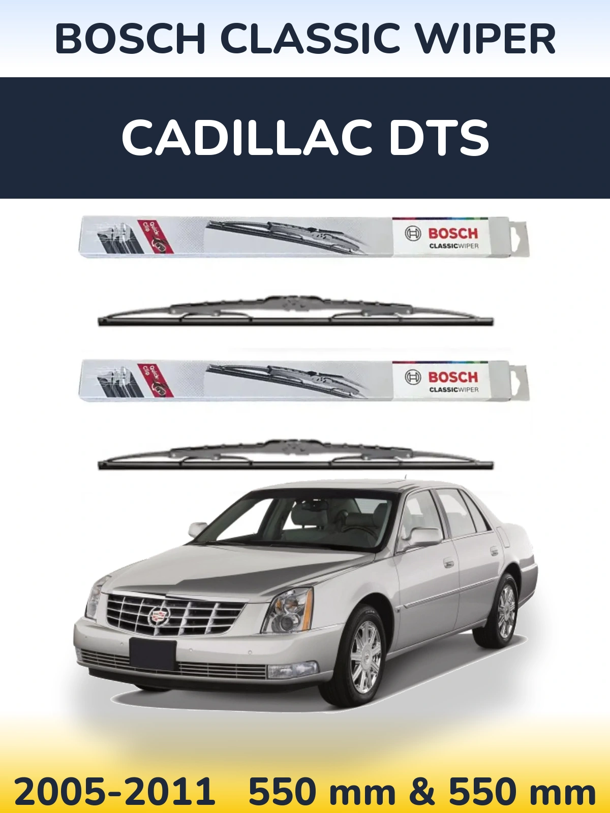 Ștergătoare BOSCH Classic Wiper pentru Cadillac DTS