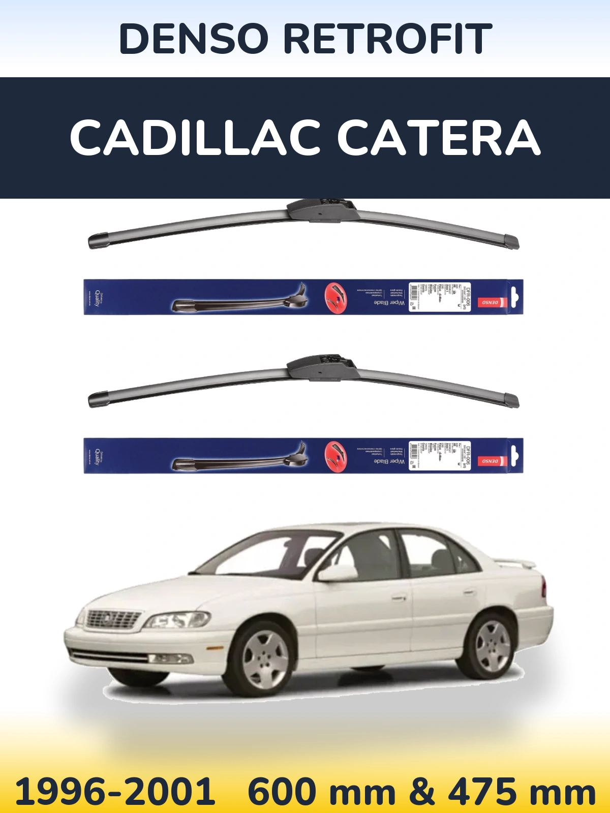 Комплект передних дворников Denso Retrofit 600 & 475 мм для Cadillac Catera 1996-2001