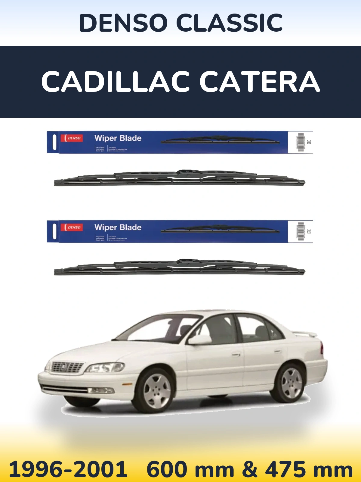 Ștergătoare Denso Classic pentru Cadillac Catera