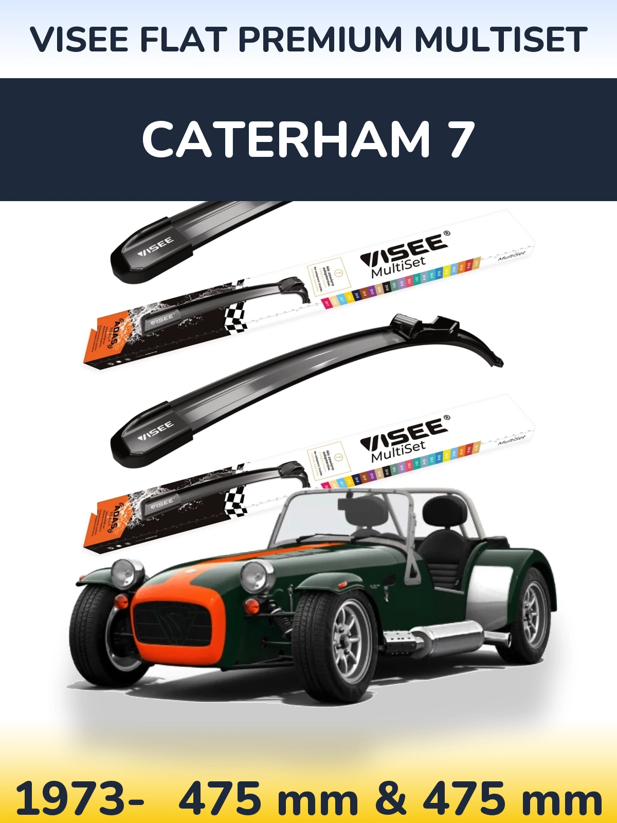 Ștergătoare VISEE FLAT PREMIUM MultiSet pentru Caterham 7