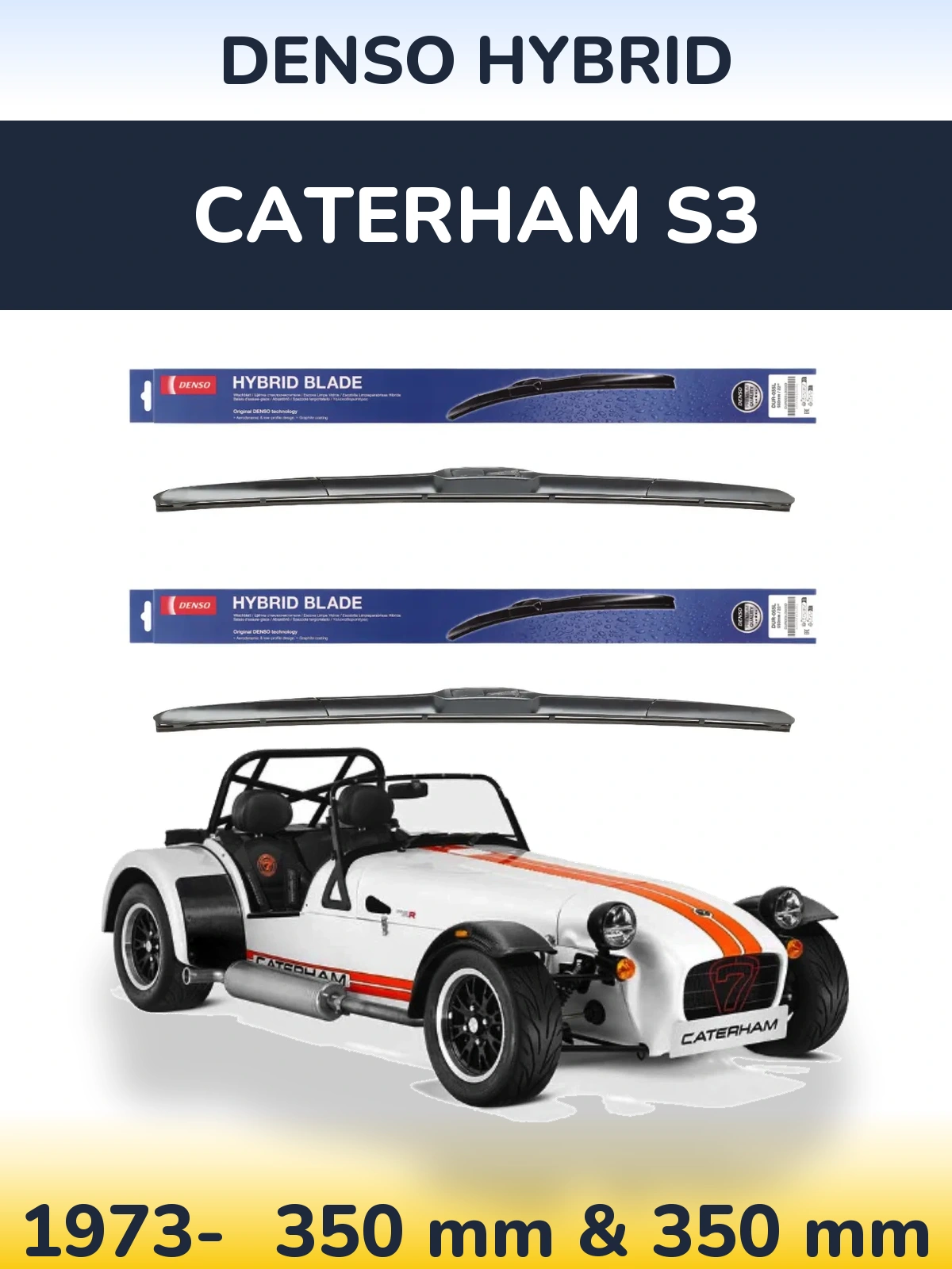 Комплект передних дворников Denso Hybrid 350 & 350 мм для Caterham S3 1973-2026