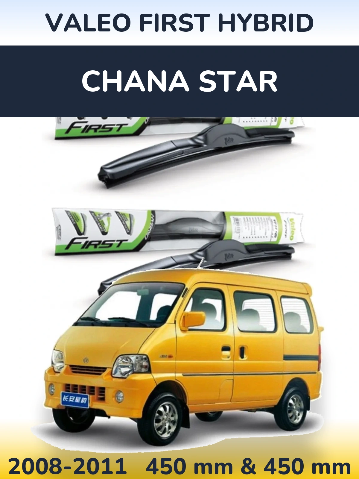 Ștergătoare Valeo First Hybrid pentru Chana Star