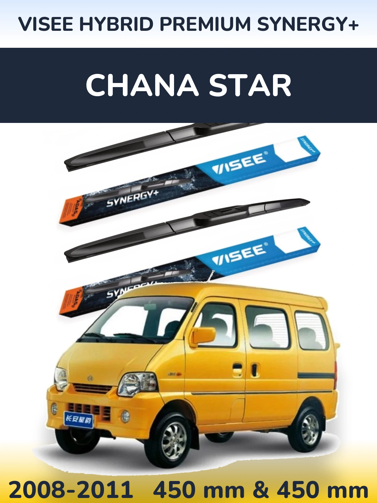 Ștergătoare VISEE HYBRID PREMIUM SYNERGY+ pentru Chana Star