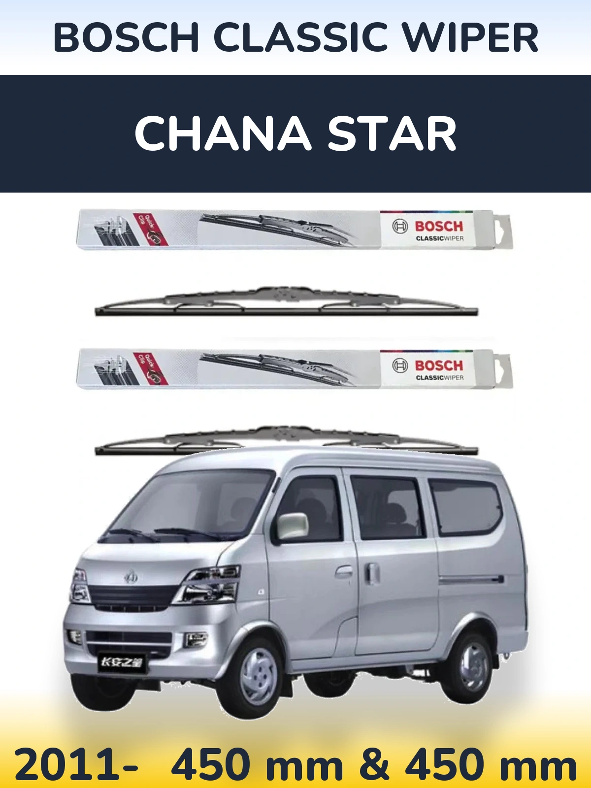 Ștergătoare BOSCH Classic Wiper pentru Chana Star
