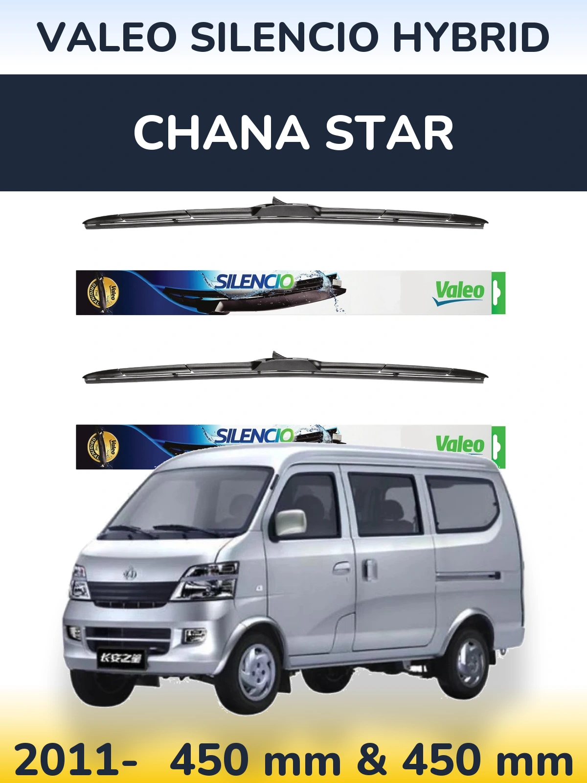 Ștergătoare Valeo Silencio Hybrid pentru Chana Star