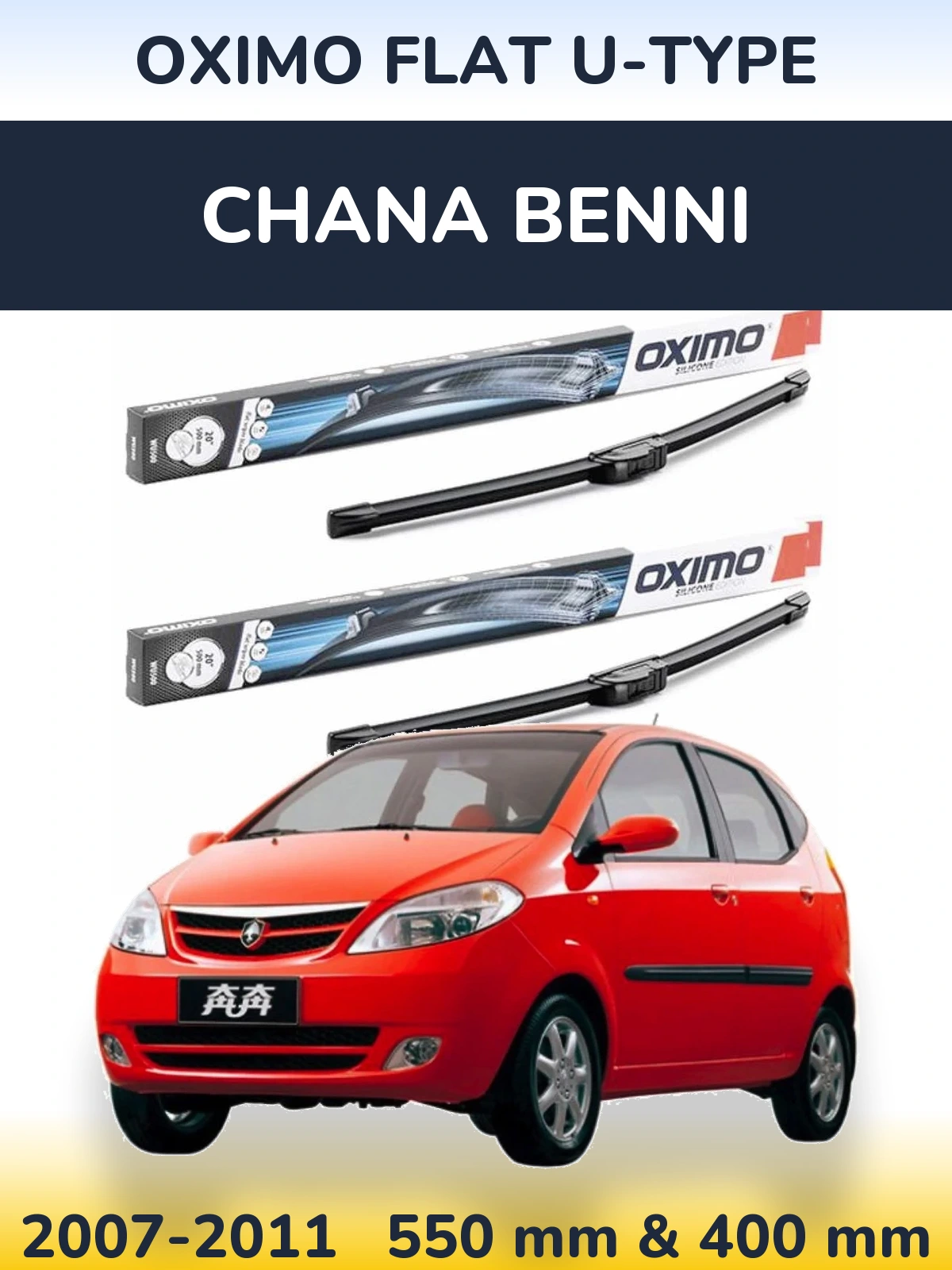 Ștergătoare Oximo Flat U-type pentru Chana Benni