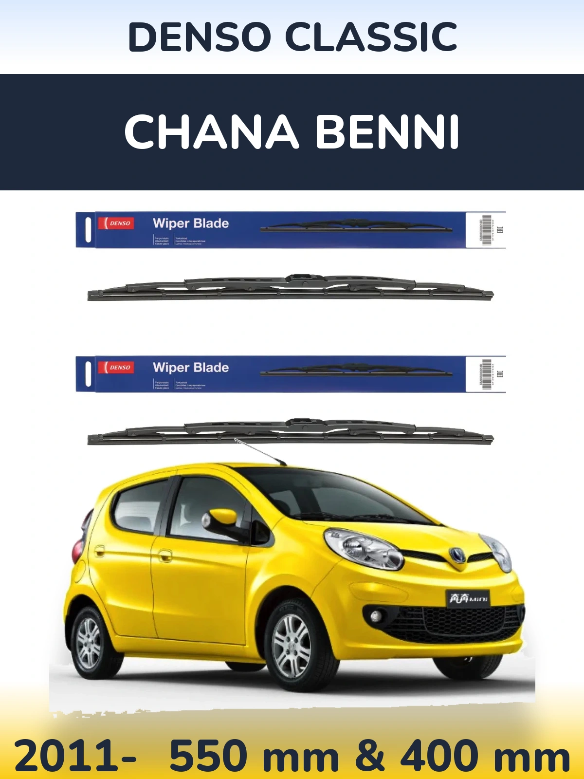 Ștergătoare Denso Classic pentru Chana Benni