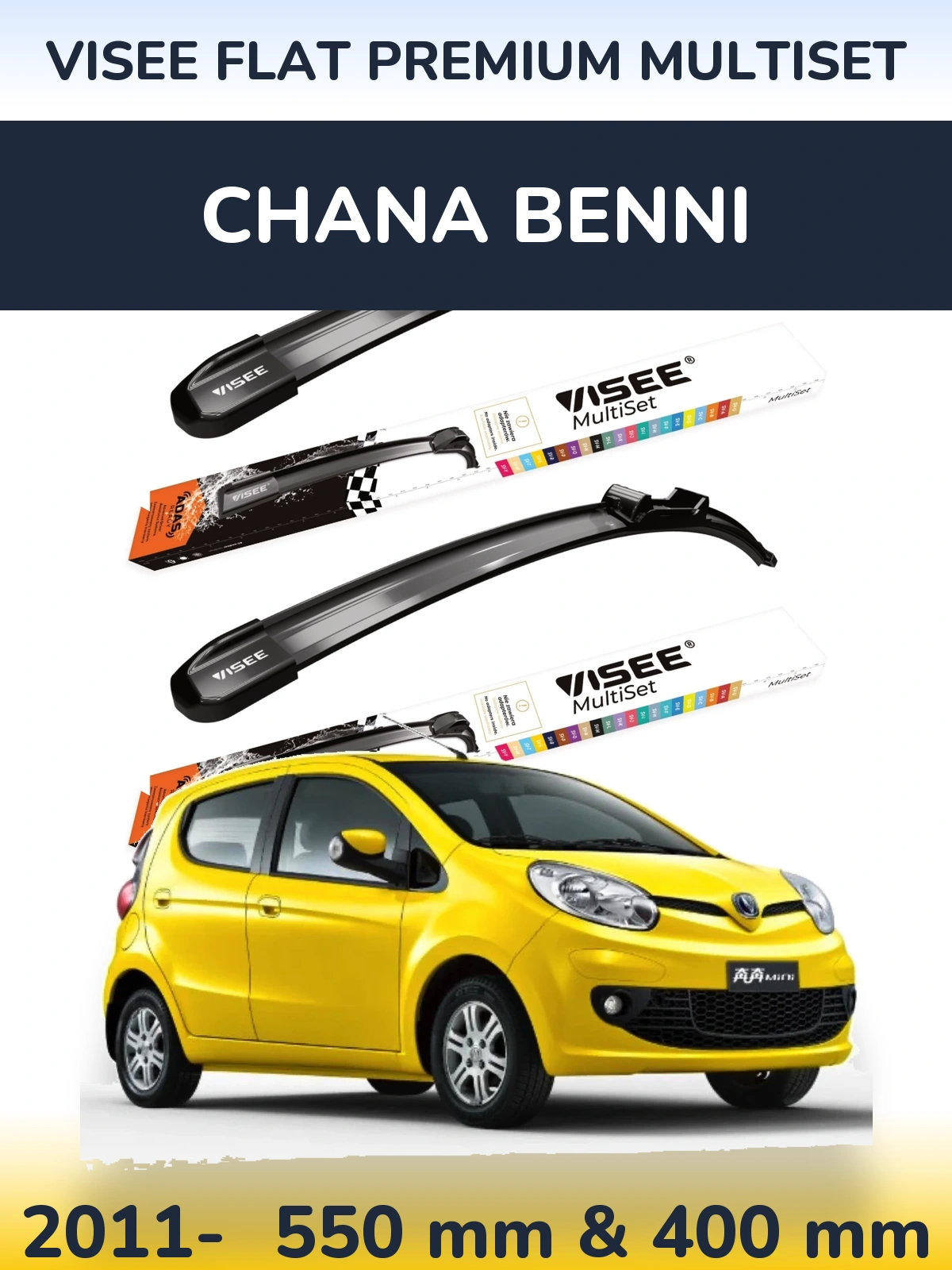 Ștergătoare VISEE FLAT PREMIUM MultiSet pentru Chana Benni