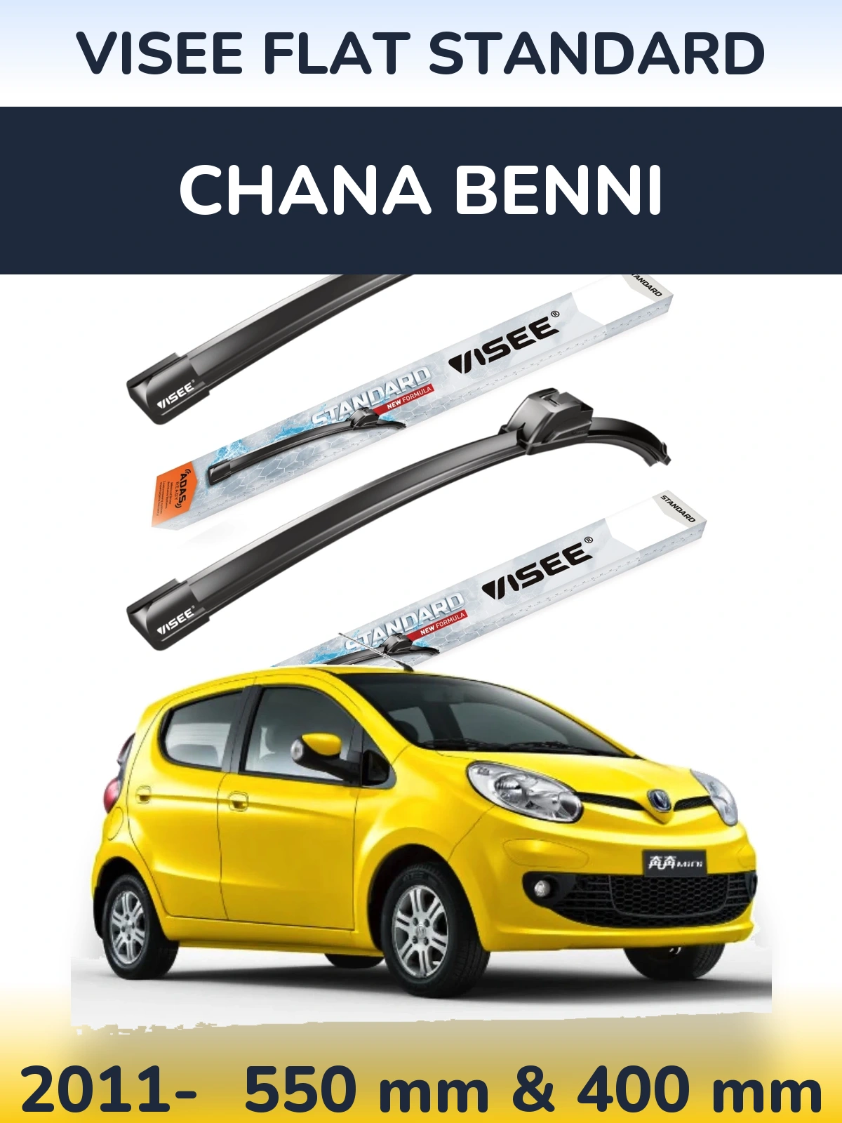 Ștergătoare VISEE FLAT STANDARD pentru Chana Benni