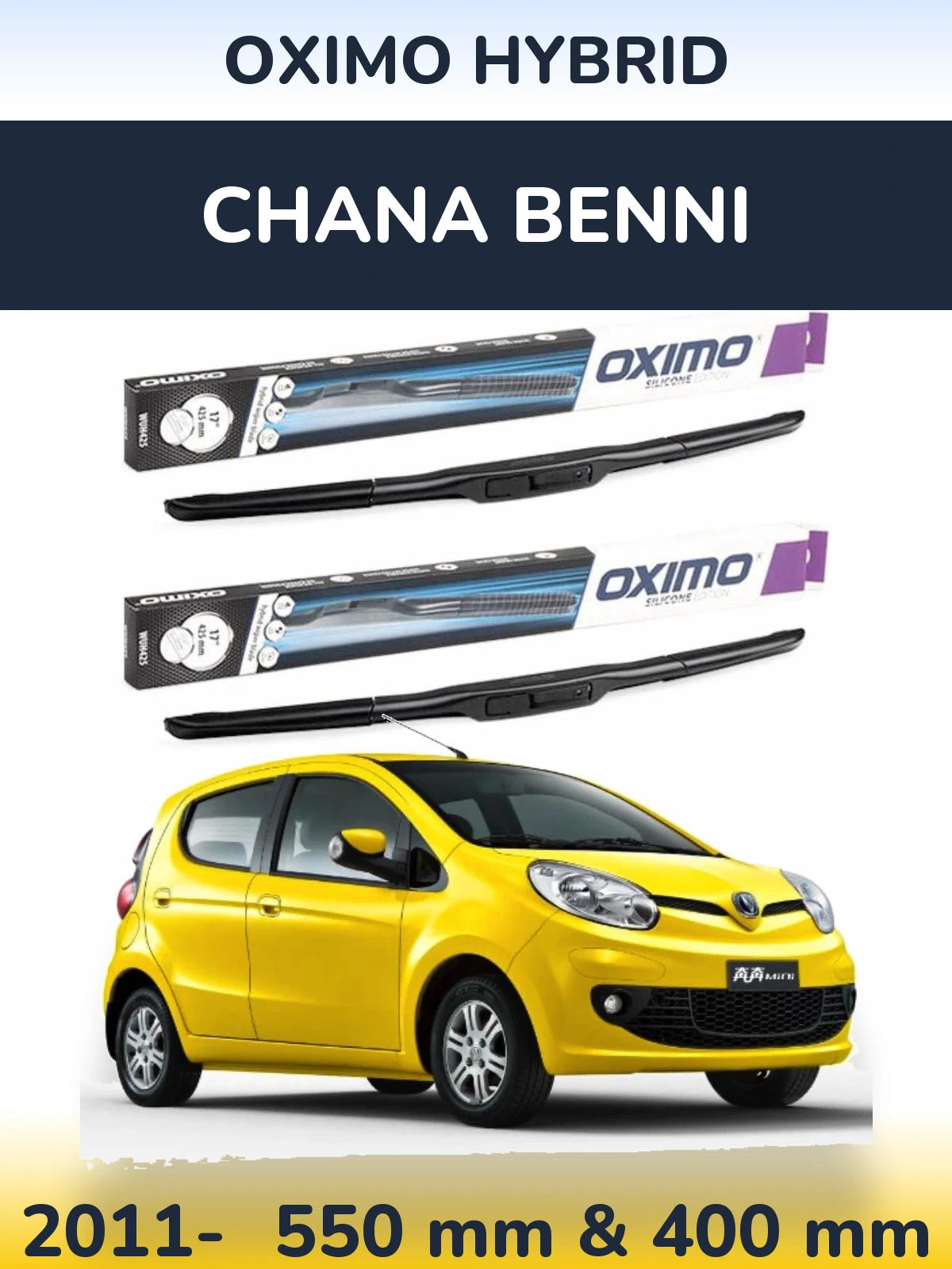 Ștergătoare Oximo Hybrid pentru Chana Benni