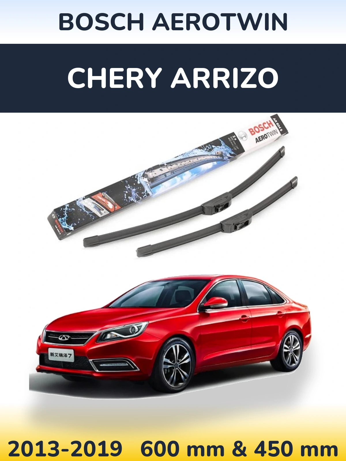 Ștergătoare BOSCH AeroTwin pentru Chery Arrizo