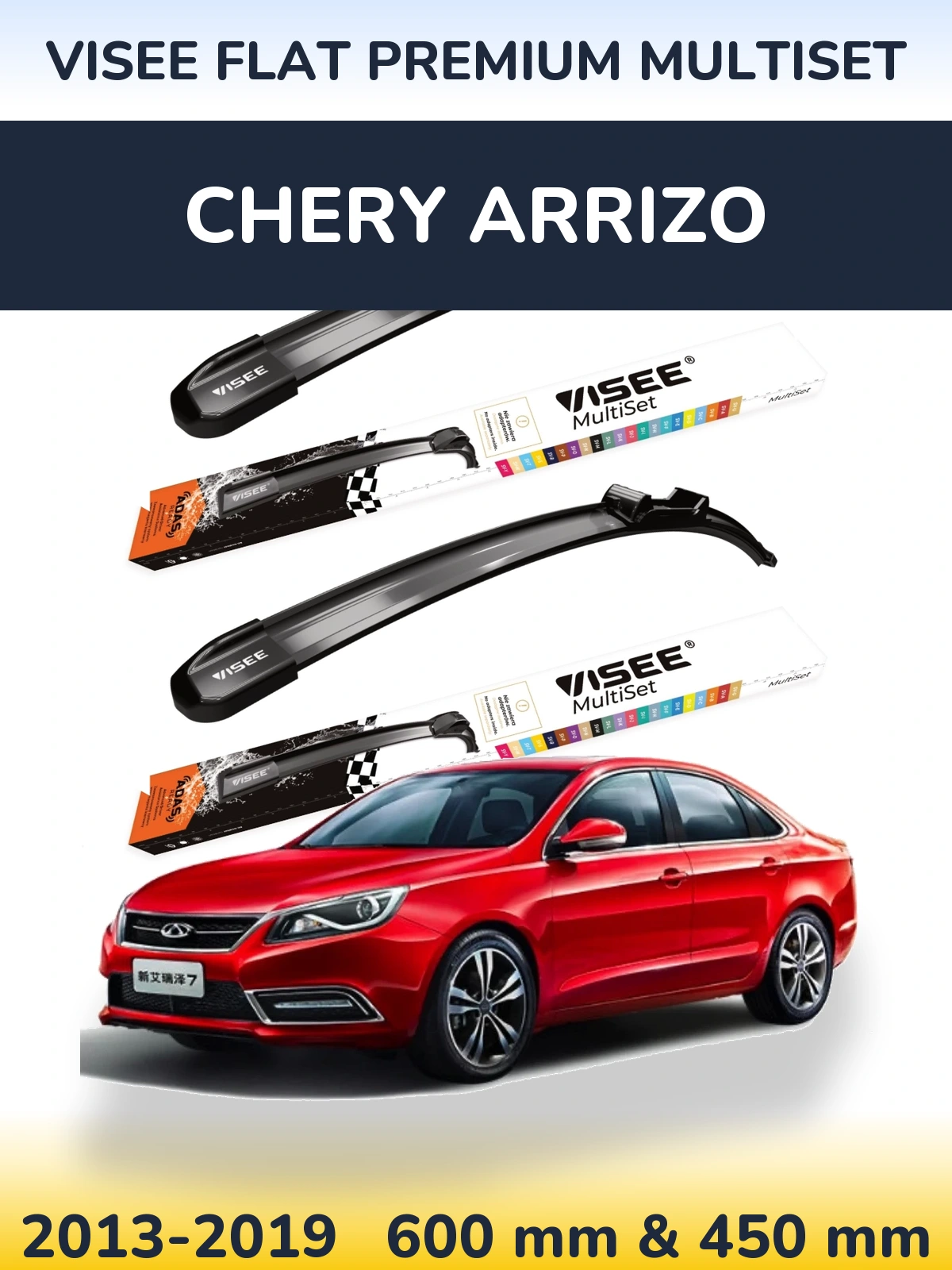 Ștergătoare VISEE FLAT PREMIUM MultiSet pentru Chery Arrizo