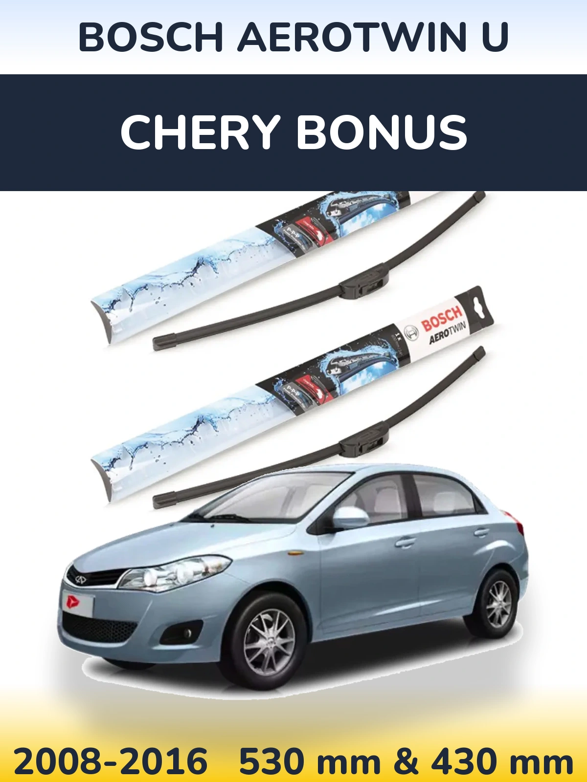 Ștergătoare BOSCH AeroTwin U pentru Chery Bonus