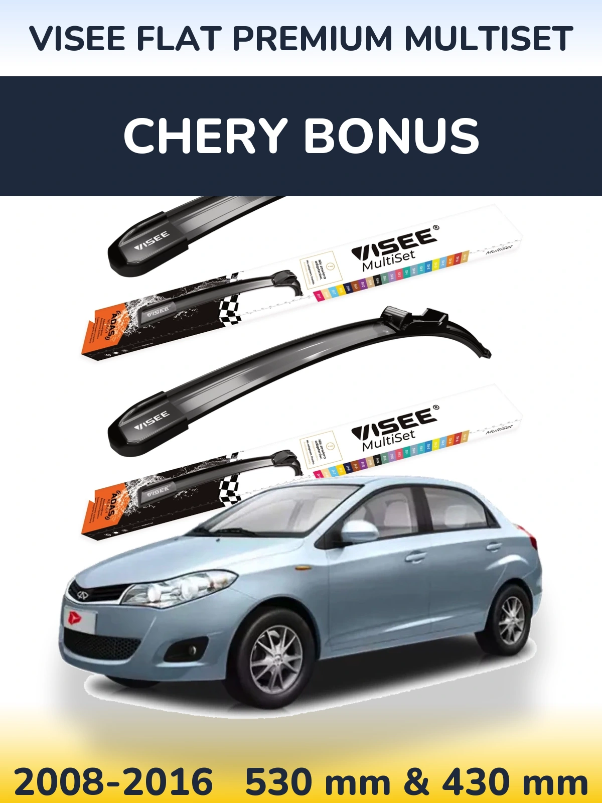 Ștergătoare VISEE FLAT PREMIUM MultiSet pentru Chery Bonus