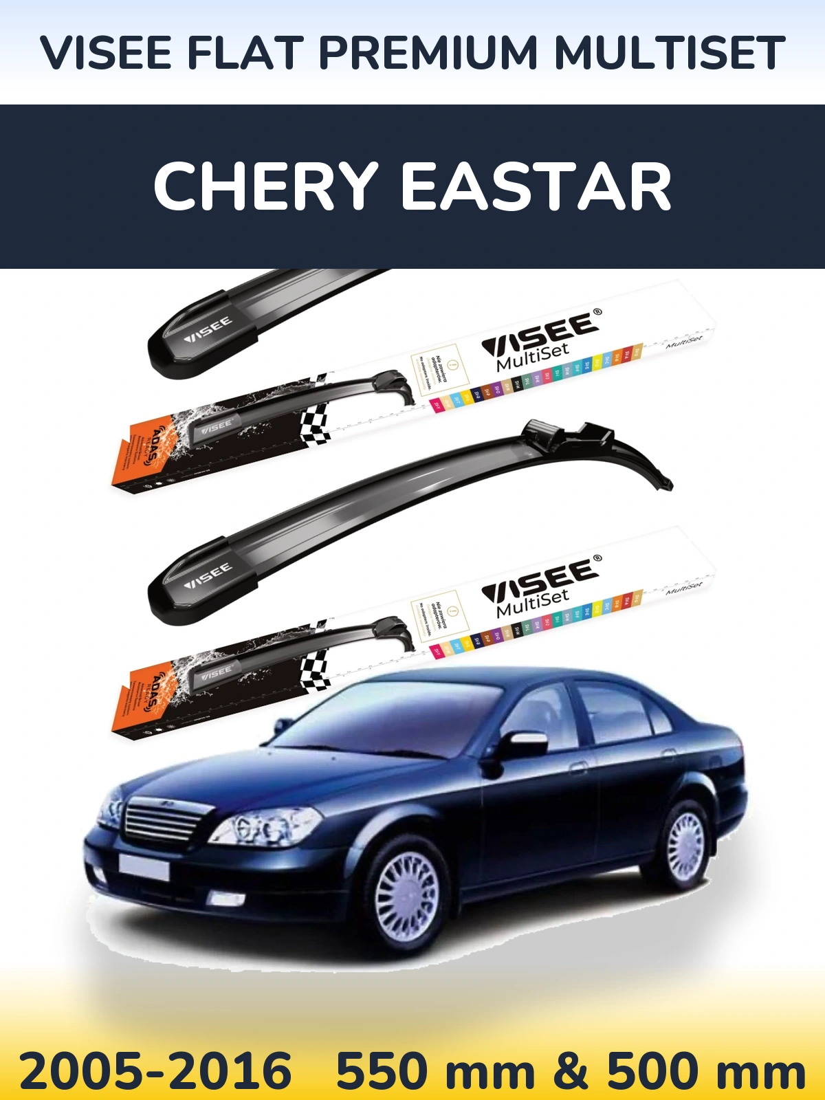 Ștergătoare VISEE FLAT PREMIUM MultiSet pentru Chery Eastar