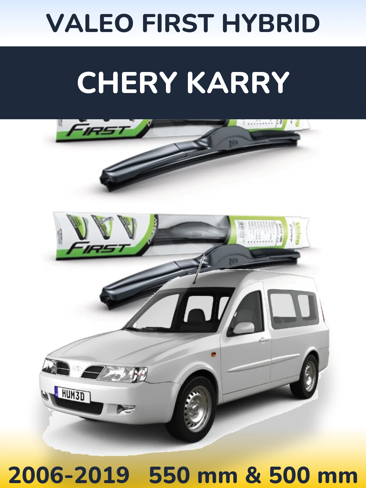 Ștergătoare Valeo First Hybrid pentru Chery Karry