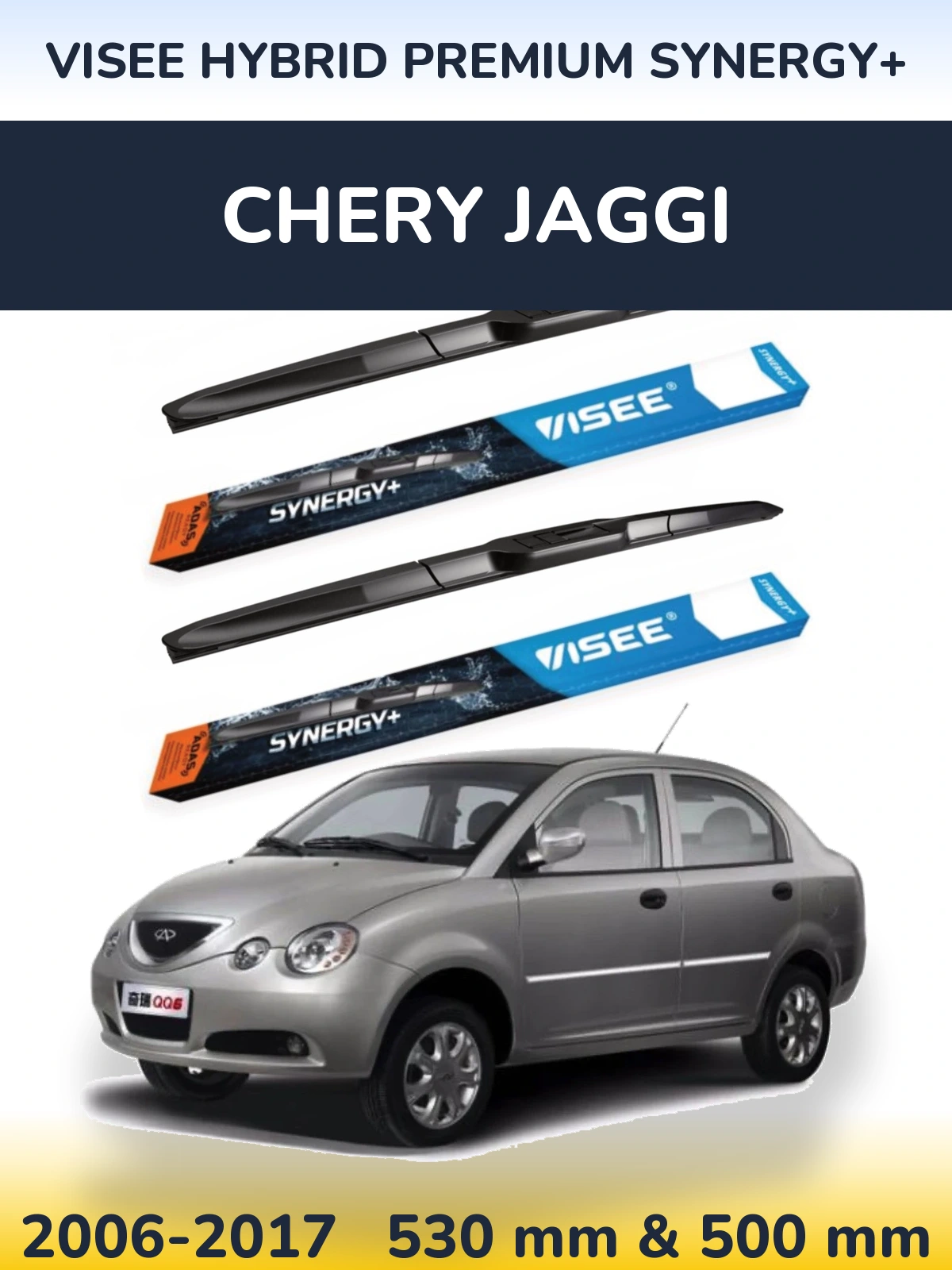 Ștergătoare VISEE HYBRID PREMIUM SYNERGY+ pentru Chery Jaggi