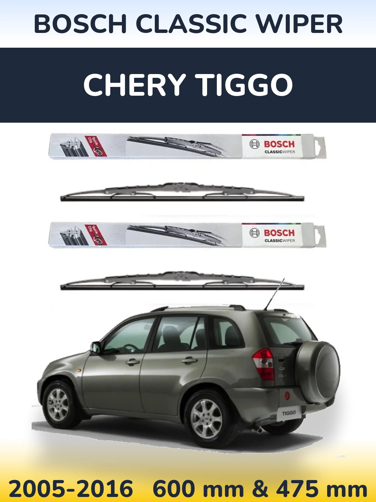 Ștergătoare BOSCH Classic Wiper pentru Chery Tiggo
