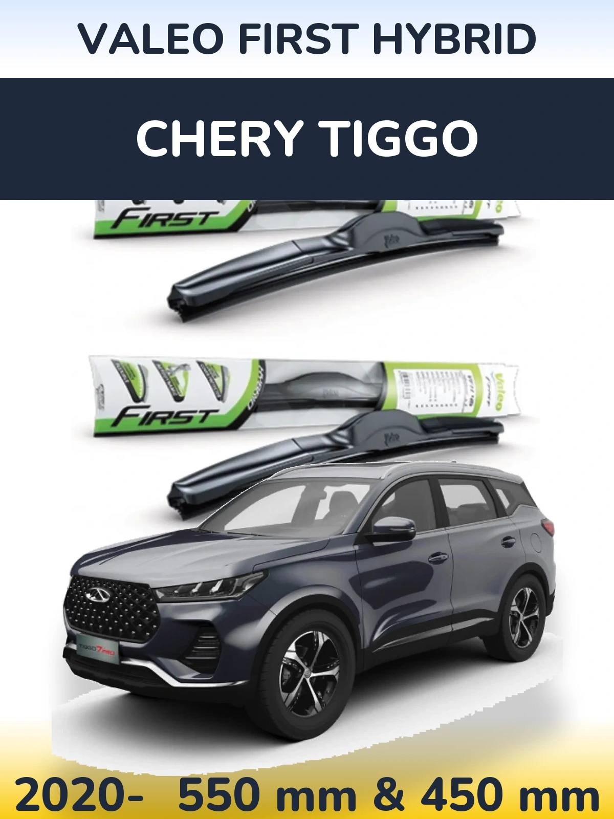 Ștergătoare Valeo First Hybrid pentru Chery Tiggo