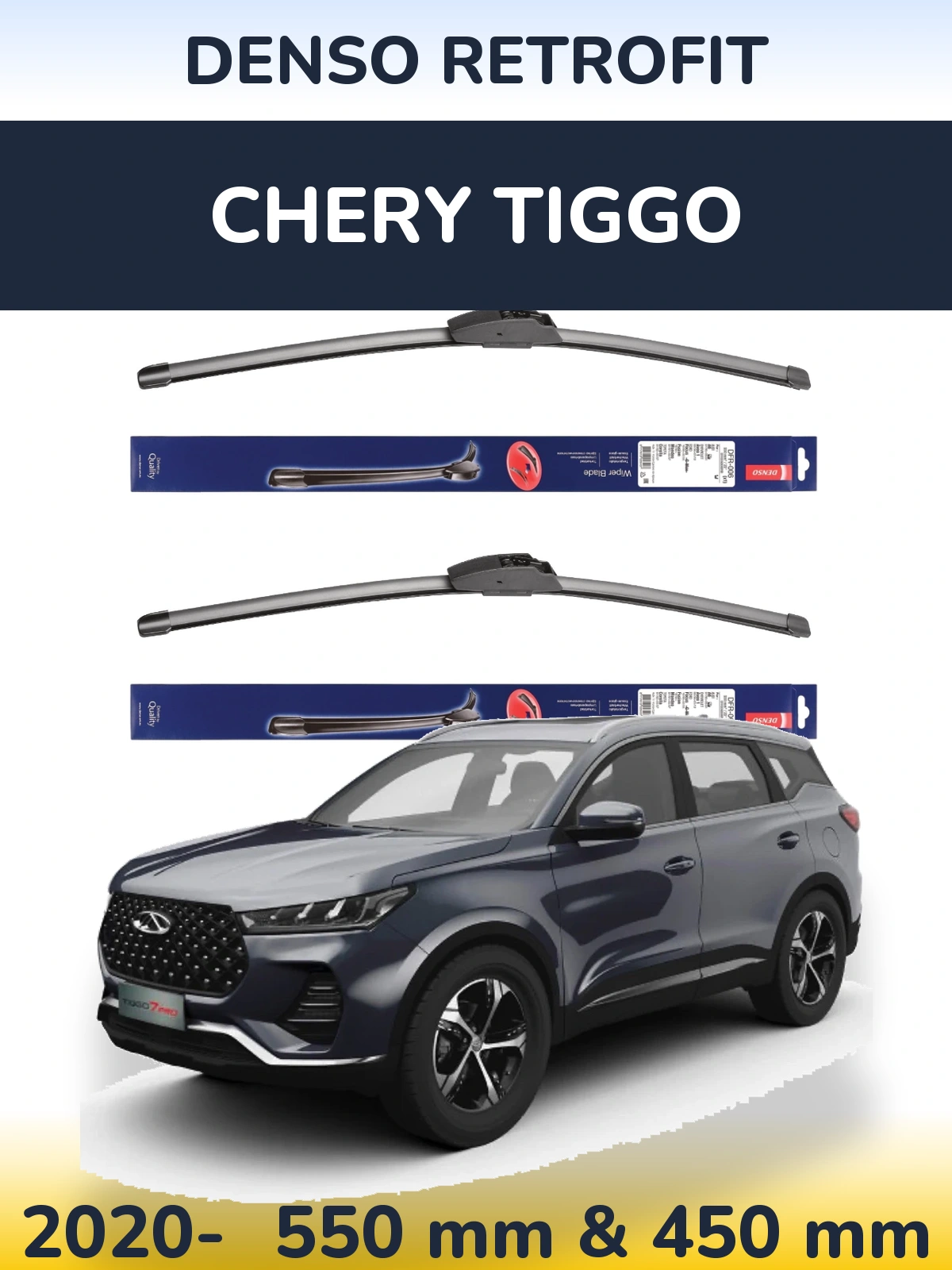 Ștergătoare Denso Retrofit pentru Chery Tiggo