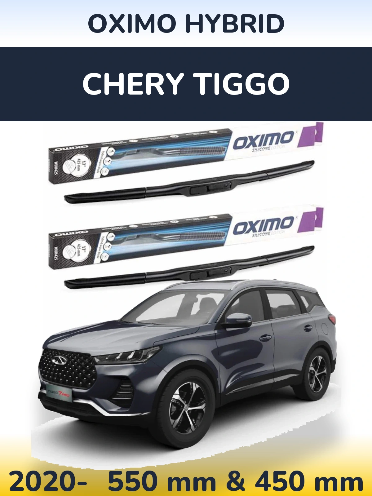 Ștergătoare Oximo Hybrid pentru Chery Tiggo