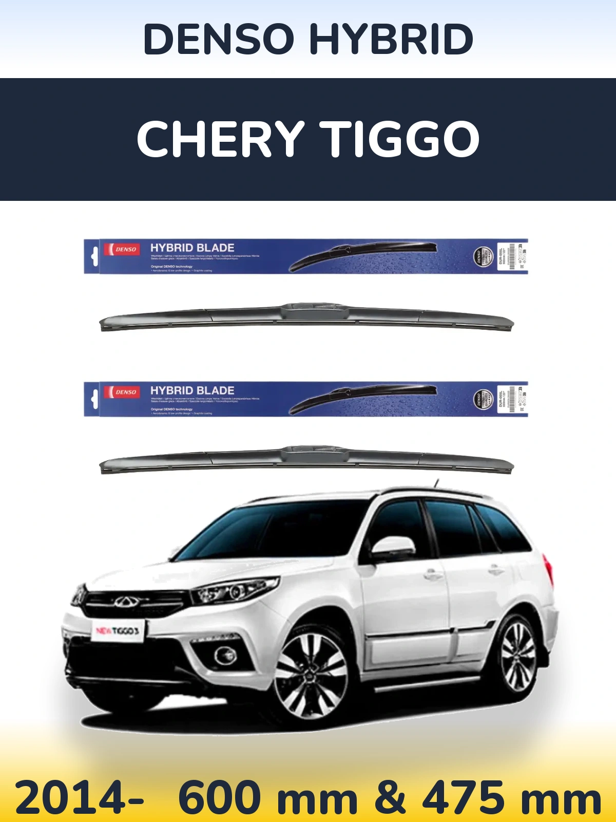 Ștergătoare Denso Hybrid pentru Chery Tiggo