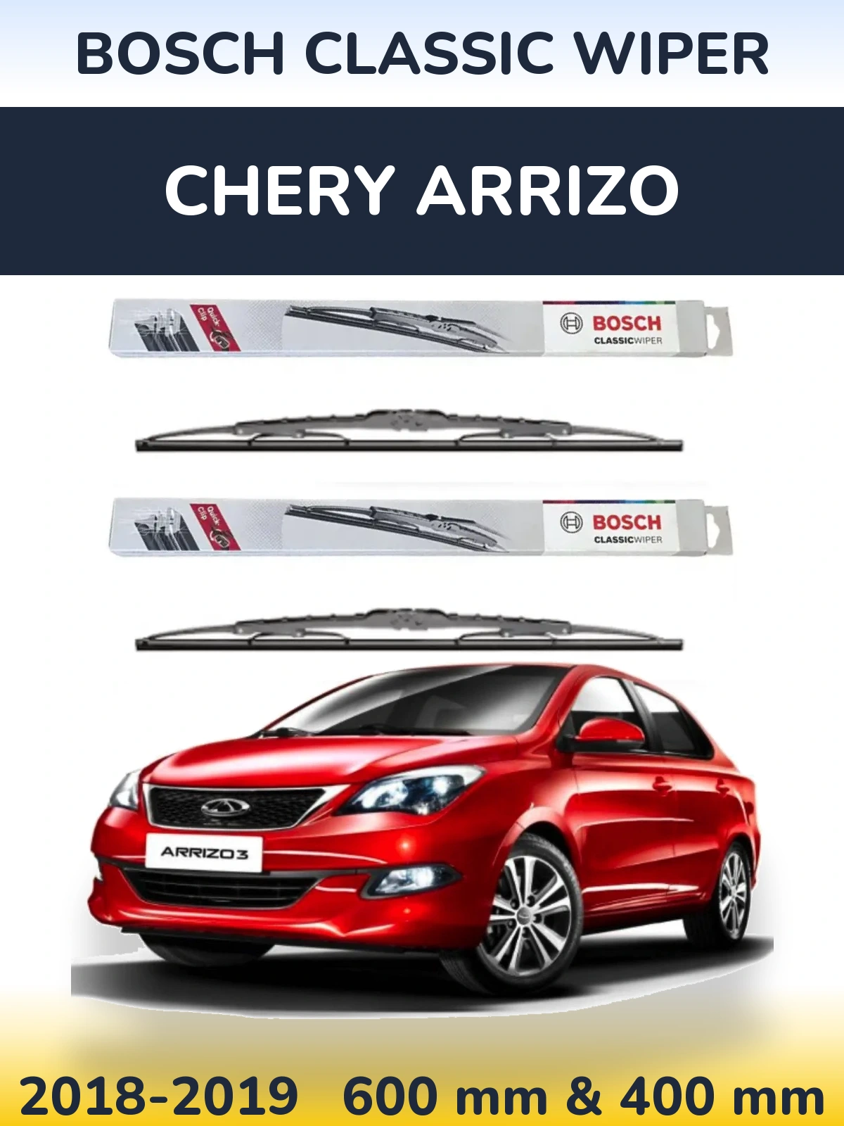 Ștergătoare BOSCH Classic Wiper pentru Chery Arrizo