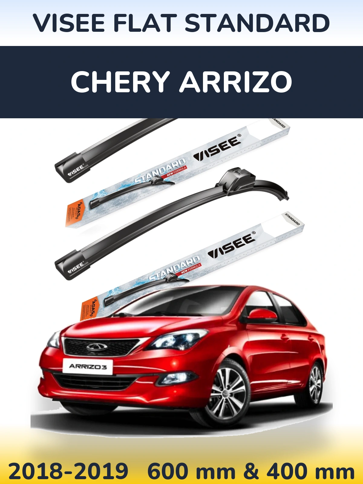 Ștergătoare VISEE FLAT STANDARD pentru Chery Arrizo