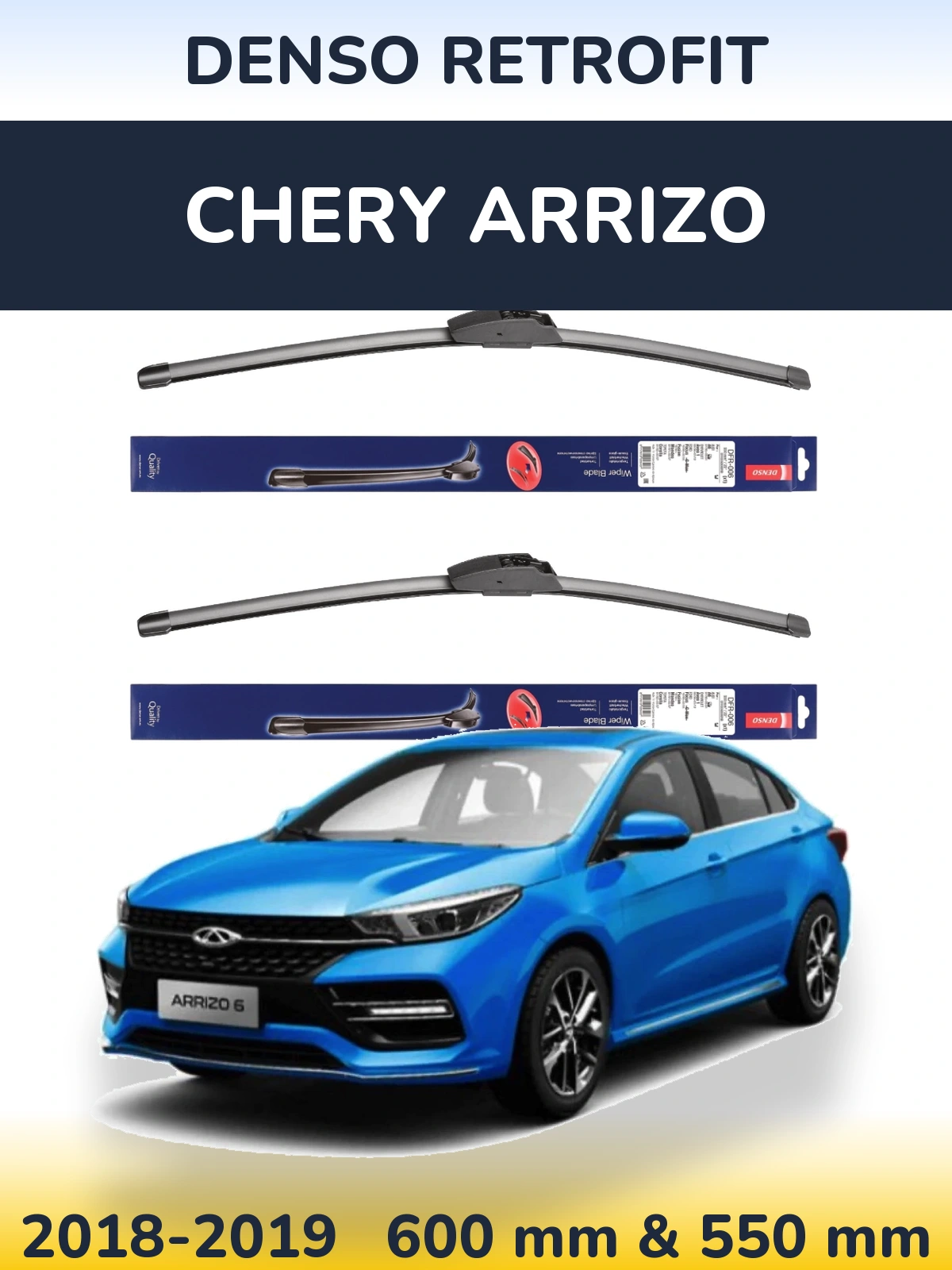 Ștergătoare Denso Retrofit pentru Chery Arrizo