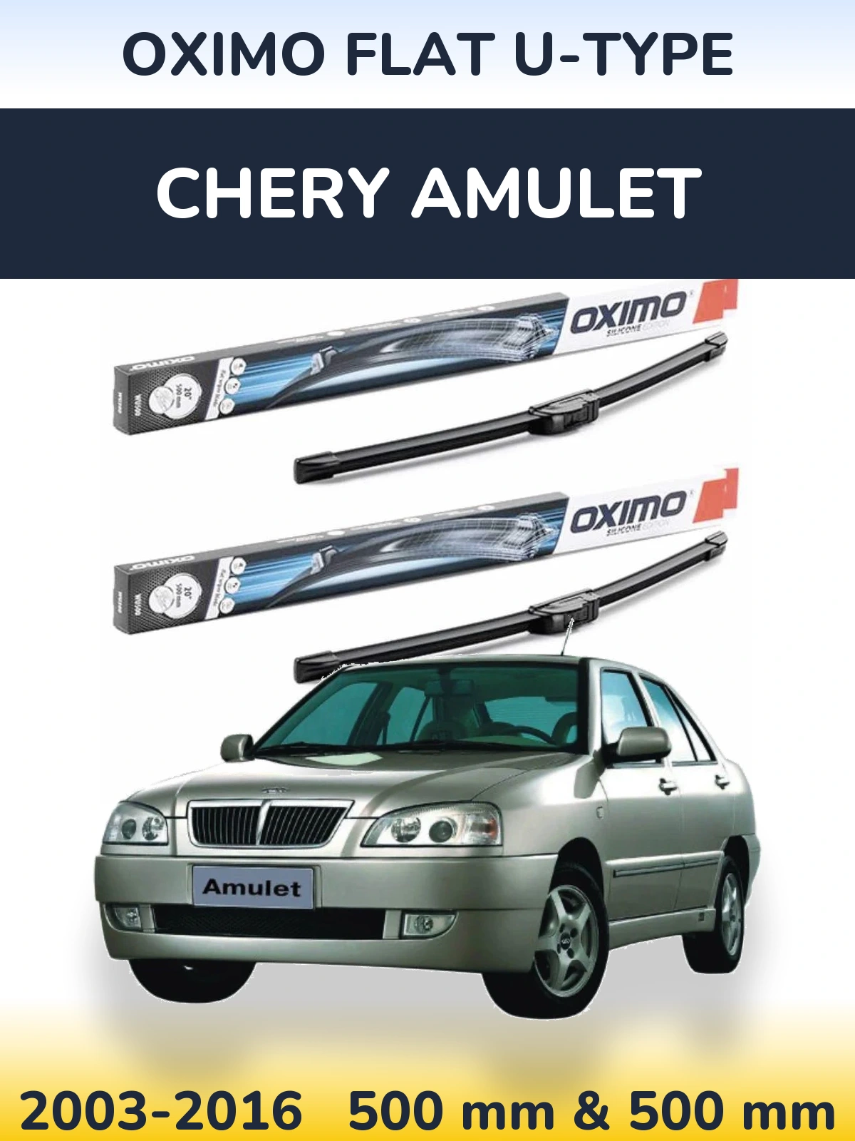 Ștergătoare Oximo Flat U-type pentru Chery Amulet
